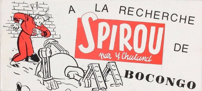 Couverture de l'album Spirou par Y. Chaland A la recherche de Bocongo