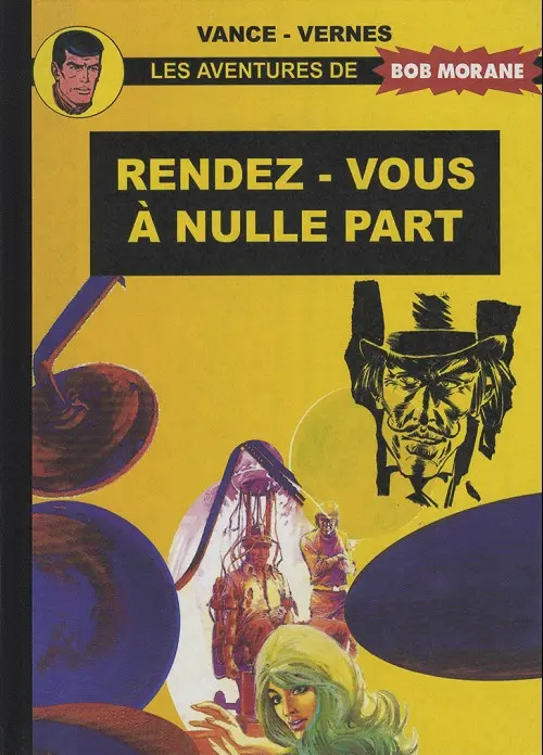 Couverture de l'album Bob Morane Tome 16 Rendez-vous à nulle part