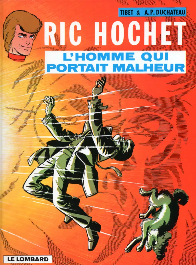Couverture de l'album Ric Hochet Tome 20 L'homme qui portait malheur