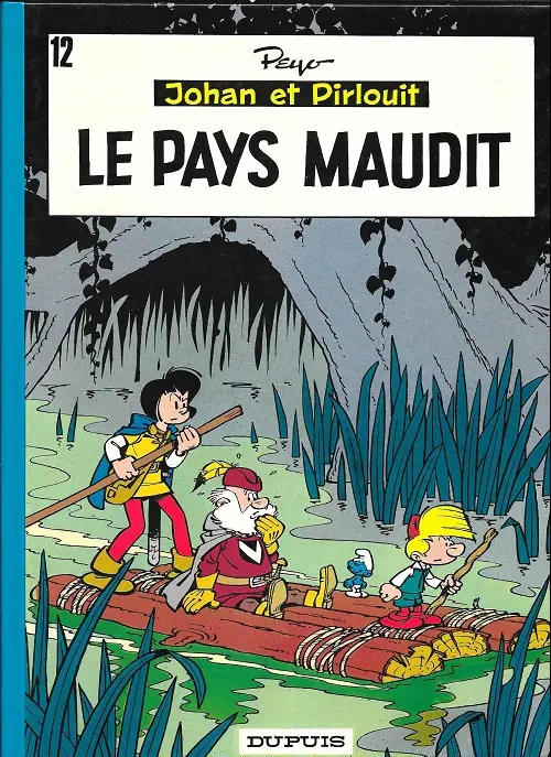 Couverture de l'album Johan et Pirlouit Tome 12 Le pays maudit