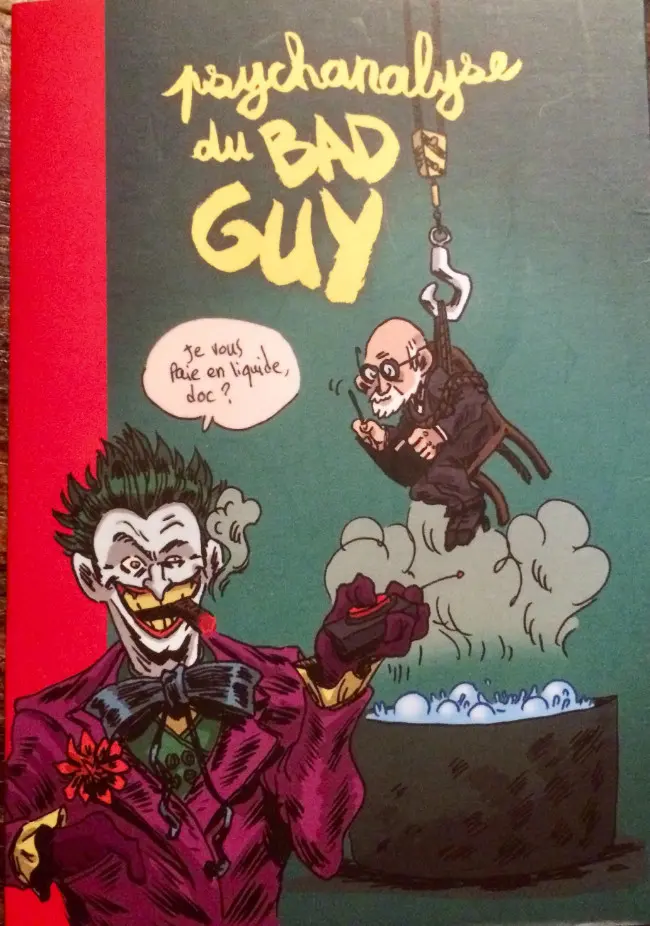 Couverture de l'album Psychanalyse du... Tome 13 Psychanalyse du bad guy
