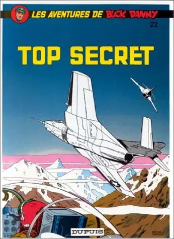 Couverture de l'album Buck Danny Tome 22 Top secret