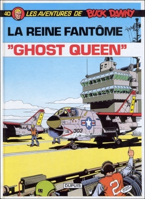 Couverture de l'album Buck Danny Tome 40 La Reine fantôme - Ghost Queen