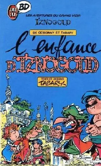 Couverture de l'album Iznogoud Tome 15 L'enfance d'iznogoud