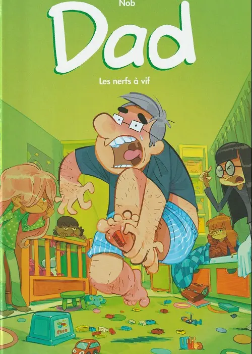 Couverture de l'album Dad Tome 3 Les nerfs à vif