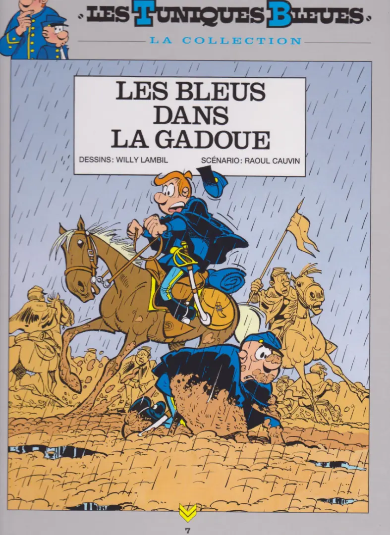 Couverture de l'album Les Tuniques Bleues La Collection (Hachette) Tome 7 Les bleus dans la gadoue