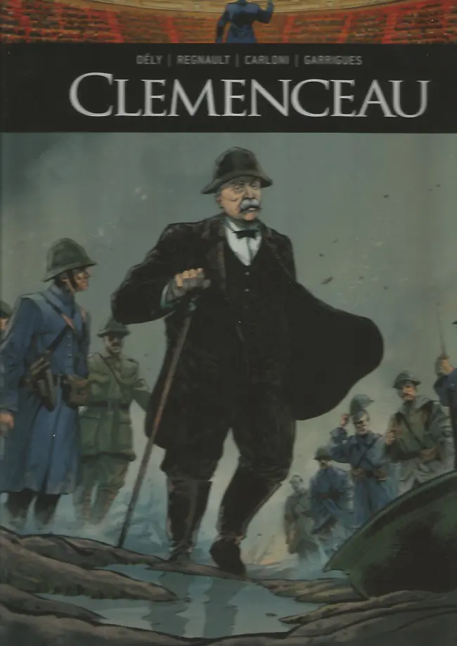 Couverture de l'album Ils ont fait l'Histoire Tome 22 Clémenceau
