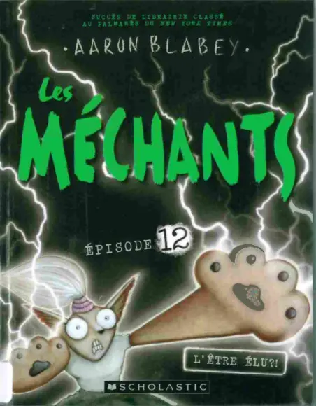 Couverture de l'album Les méchants Épisode 12 L'être élu ?!