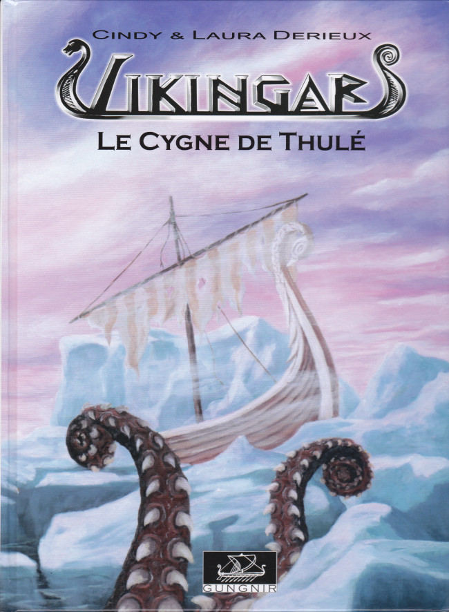 Couverture de l'album Vikingar Tome 6 Le Cygne de Thulé