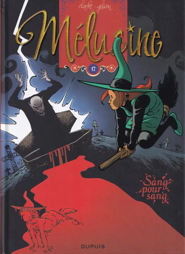 Couverture de l'album Mélusine Tome 17 Sang pour sang