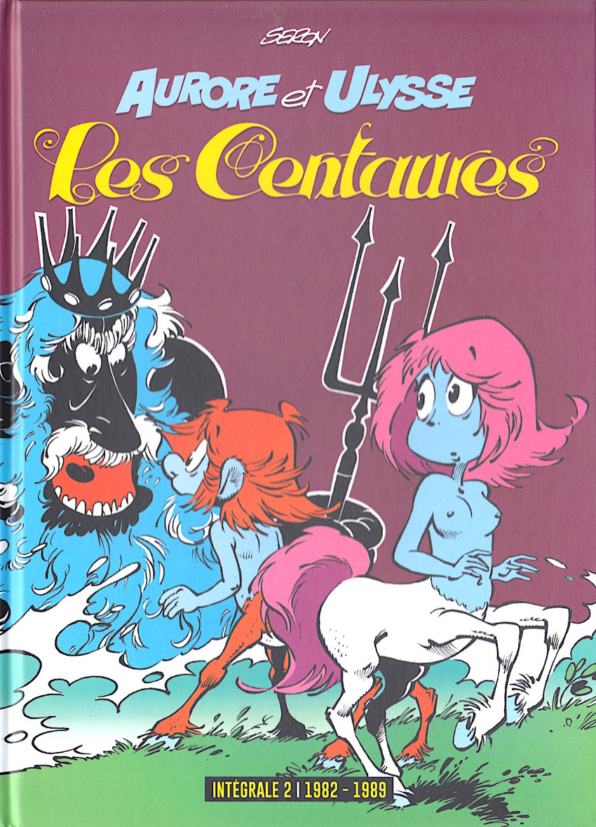 Couverture de l'album Les Centaures Intégrale 2 - 1982-1989