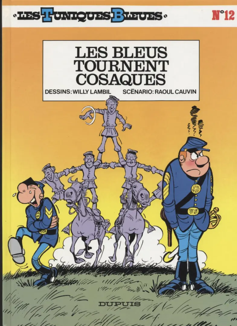 Couverture de l'album Les Tuniques Bleues Tome 12 Les Bleus tournent cosaques