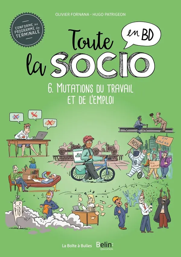 Couverture de l'album Toute la socio en BD 6 Mutation du travail et de l'emploi
