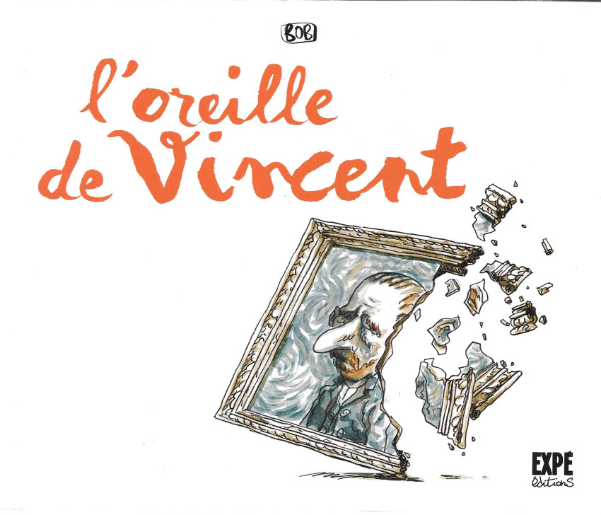 Couverture de l'album L'oreille de Vincent