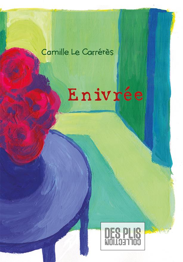 Couverture de l'album Enivrée