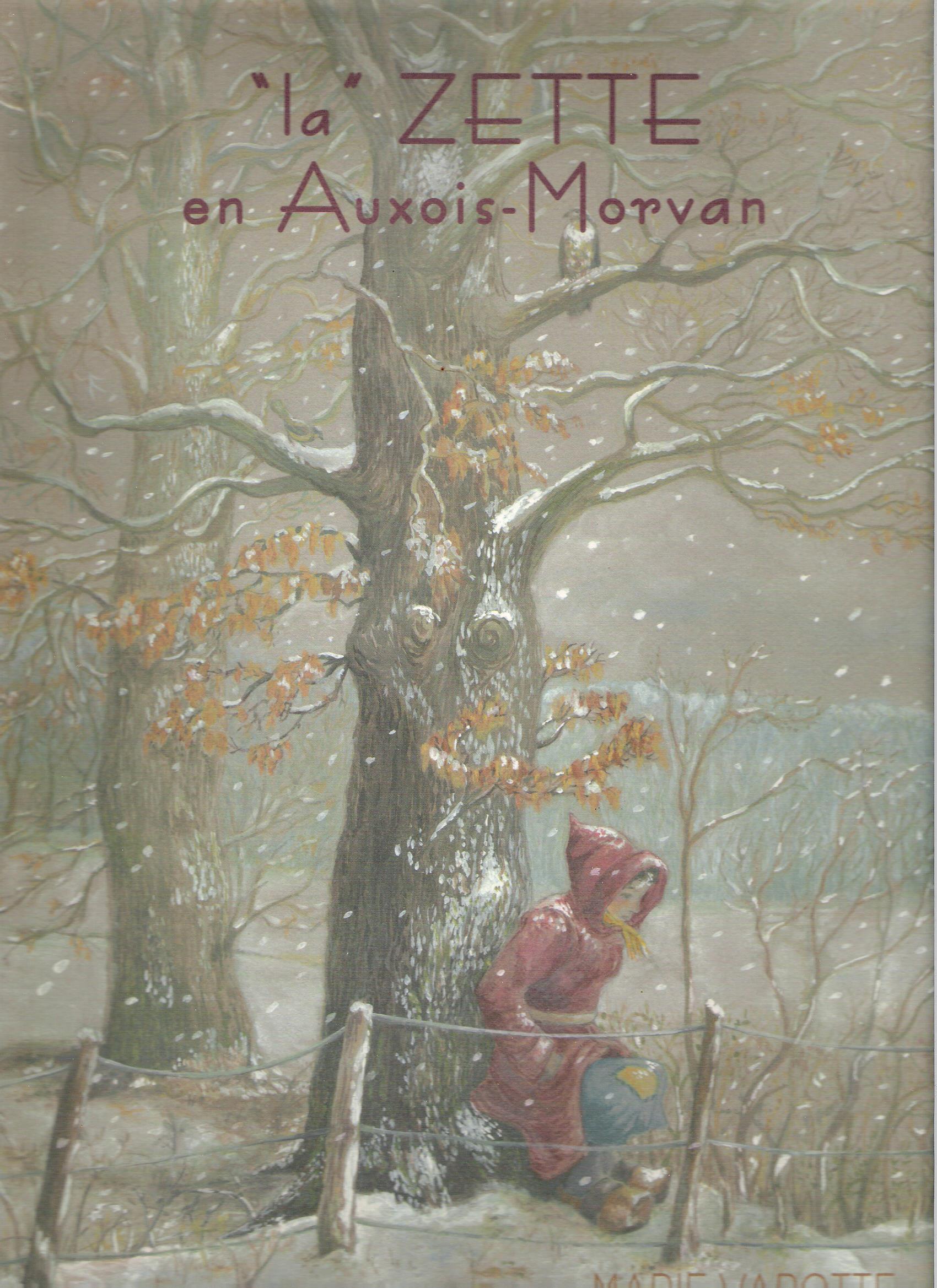 Couverture de l'album la ZETTE en Auxois-Morvan