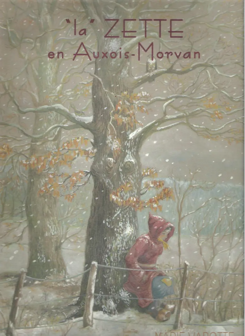 Couverture de l'album la ZETTE en Auxois-Morvan