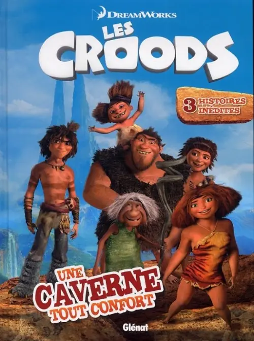 Couverture de l'album Les Croods Une caverne tout confort - 3 histoires inédites