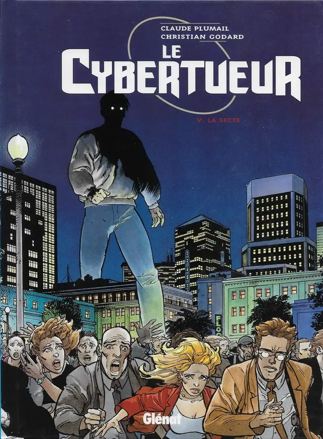 Couverture de l'album Le Cybertueur Tome 5 La Secte