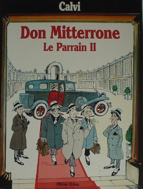 Couverture de l'album Don Mitterrone Le Parrain II Tome 1