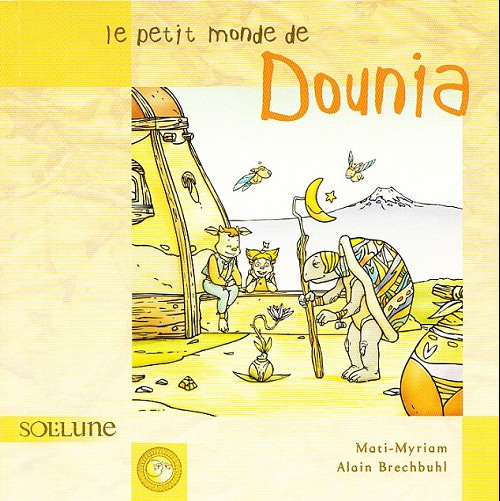 Couverture de l'album Dounia Le petit monde de dounia