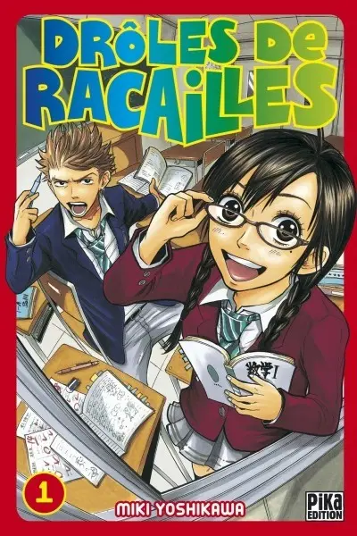 Couverture de l'album Drôles de racailles Tome 1