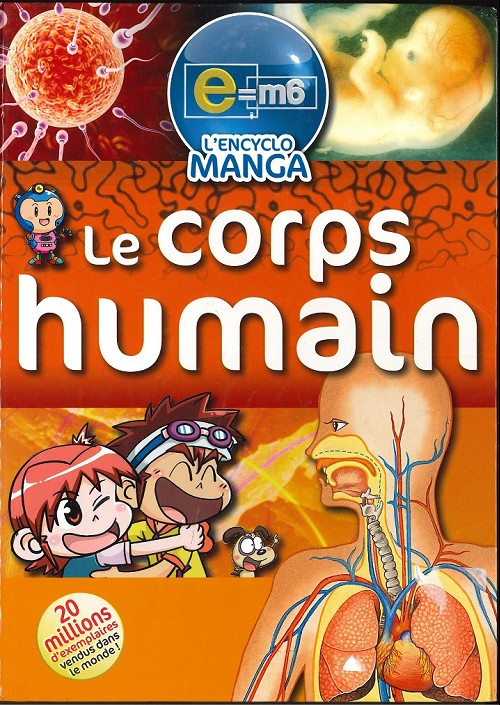 Couverture de l'album E=m6 l'encyclo manga Tome 2 Le corps humain