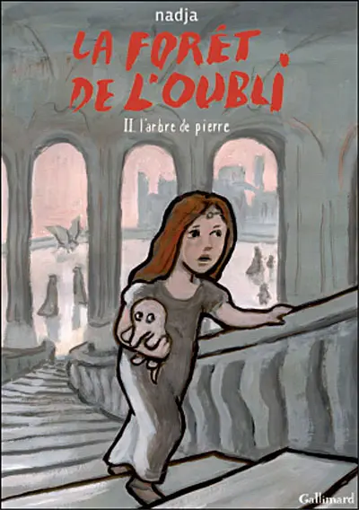 Couverture de l'album La Forêt de l'oubli Tome 2 L'arbre de pierre