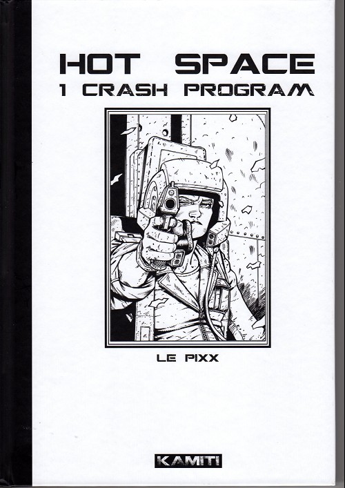 Couverture de l'album Hot Space 1 Crash program