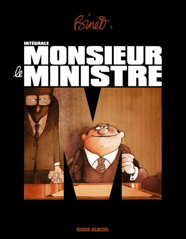Couverture de l'album Monsieur le Ministre Intégrale