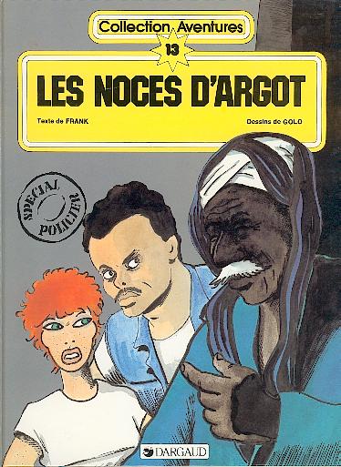 Couverture de l'album Les Noces d'argot Tome 1