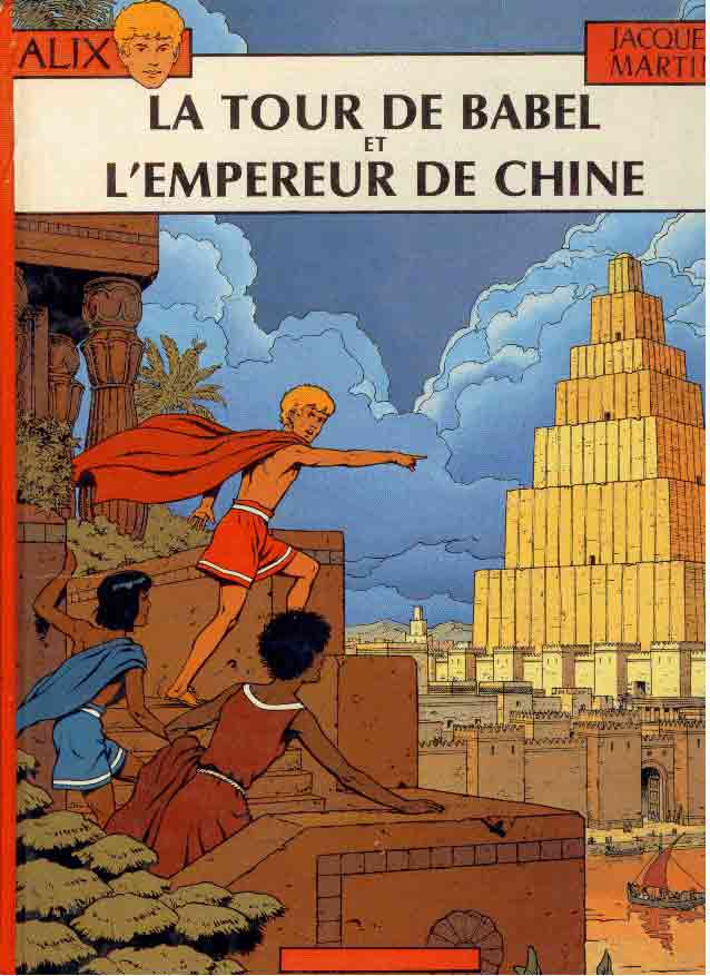 Couverture de l'album Alix La tour de Babel et L'empereur de Chine
