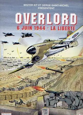 Couverture de l'album Overlord 6 juin 1944 - La liberté
