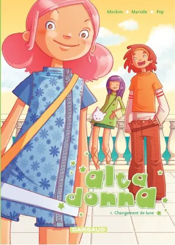 Couverture de l'album Alta Donna Tome 1 Changement de lune