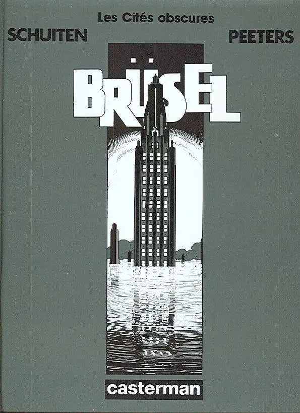 Autre de l'album Les Cités obscures Tome 5 Brüsel
