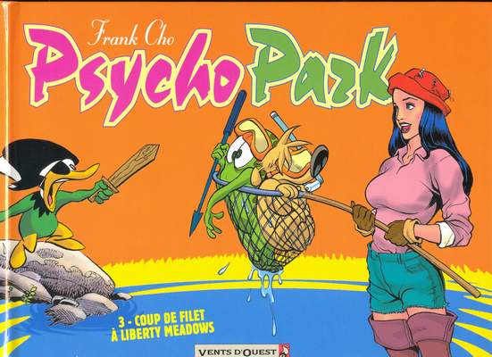 Couverture de l'album Psycho Park Tome 3 Coup de filet à Liberty Meadows