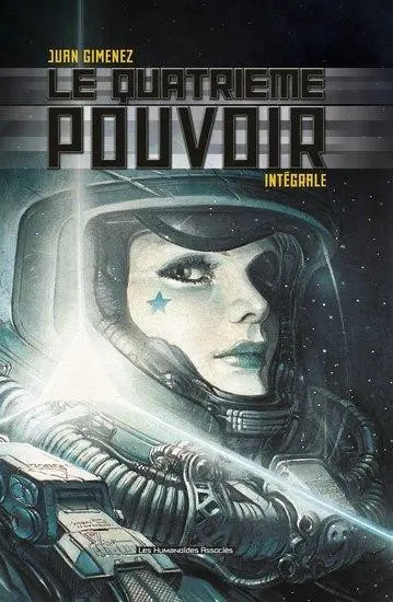 Couverture de l'album Le Quatrième pouvoir Le Quatrième Pouvoir - Intégrale