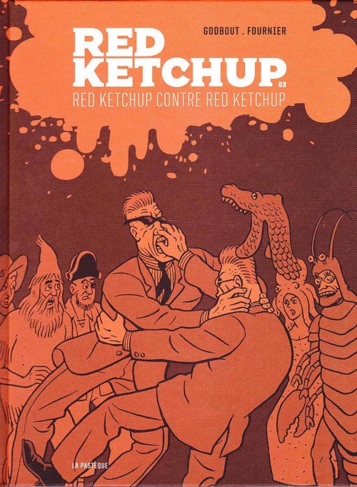 Couverture de l'album Red Ketchup Tome 3 Red Ketchup contre Red Ketchup