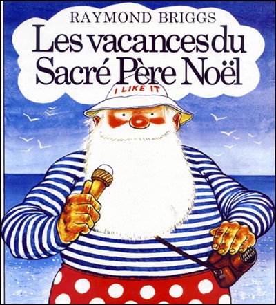 Couverture de l'album Sacré Père Noël Tome 2 Les Vacances du Sacré Père Noël