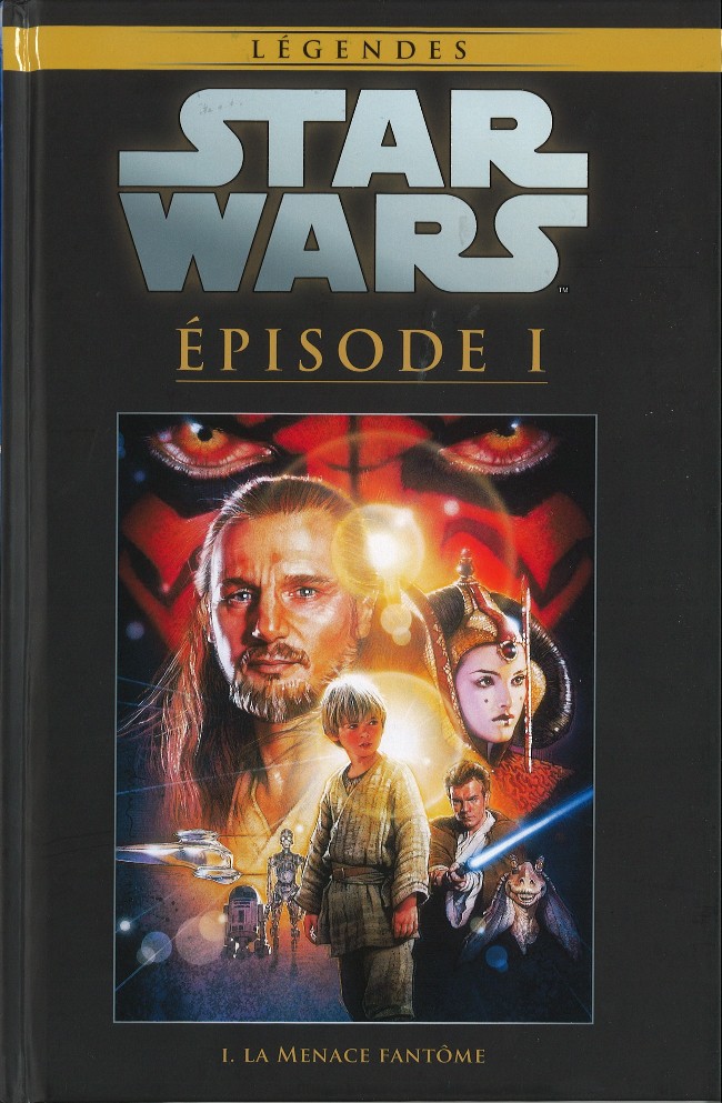 Couverture de l'album Star Wars - Légendes - La Collection Tome 8 Épisode I - La Menace Fantôme