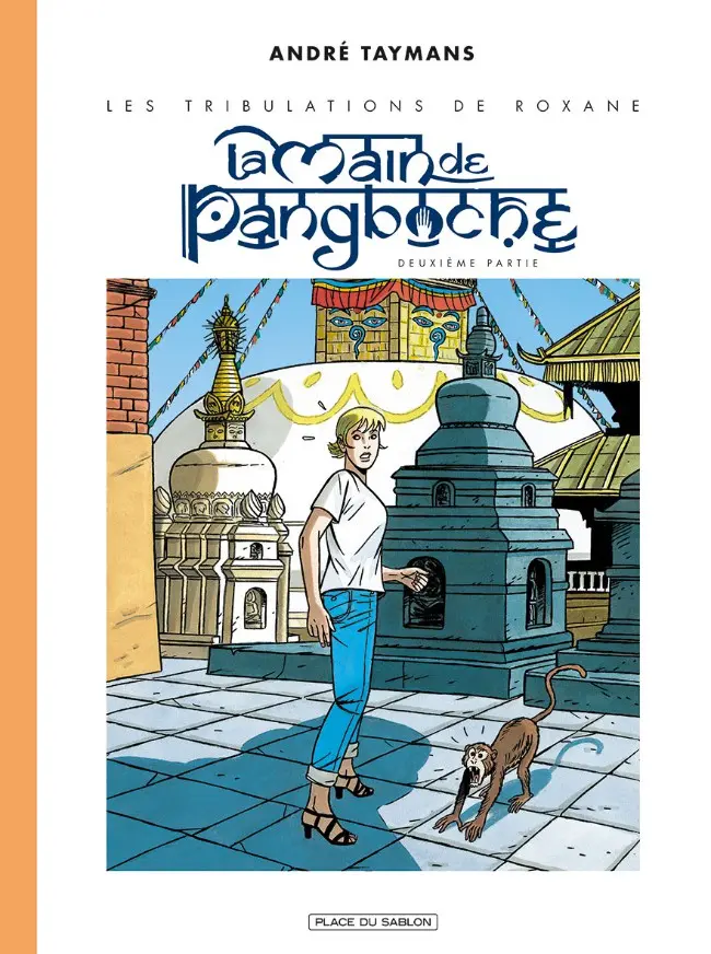Couverture de l'album Les Tribulations de Roxane Tome 2 La Main de Pangboche - Deuxième partie