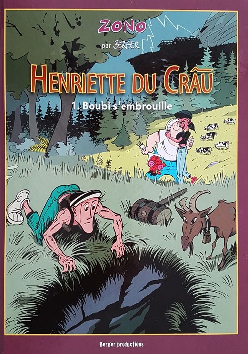 Couverture de l'album Zono Tome 6 Henriette du Crâu - 1. boubi s'embrouille