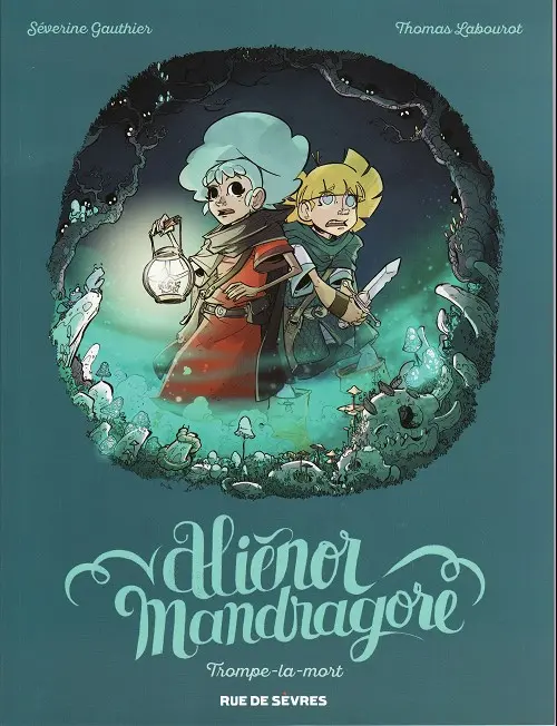Couverture de l'album Aliénor Mandragore Tome 2 Trompe-la-mort