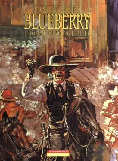 Couverture de l'album Blueberry Tome 8 L'Homme au poing d'acier