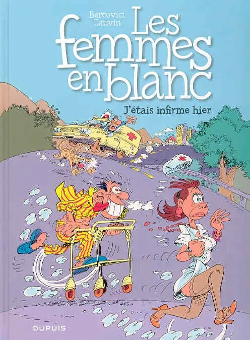 Couverture de l'album Les Femmes en Blanc Tome 5 J'étais infirme hier