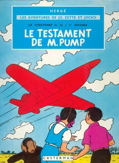 Couverture de l'album Les Aventures de Jo, Zette et Jocko Tome 1 Le testament de M. Pump