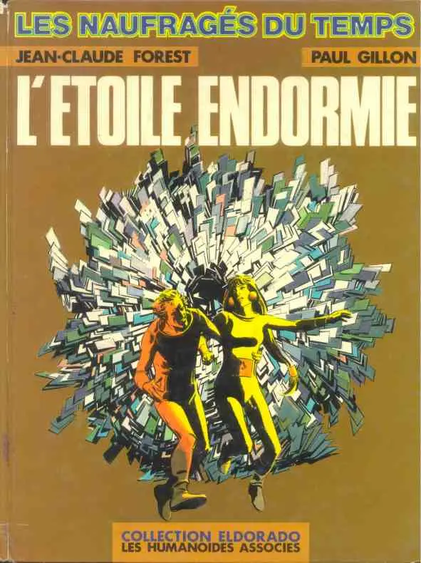 Couverture de l'album Les Naufragés du temps Tome 1 L'étoile endormie