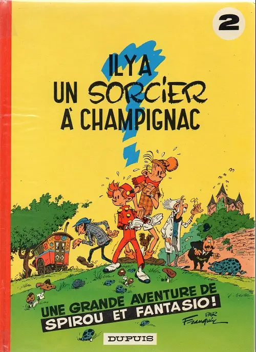 Couverture de l'album Spirou et Fantasio Tome 2 Il y a un sorcier à Champignac