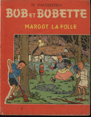 Couverture de l'album Bob et Bobette Tome 56 Margot la folle