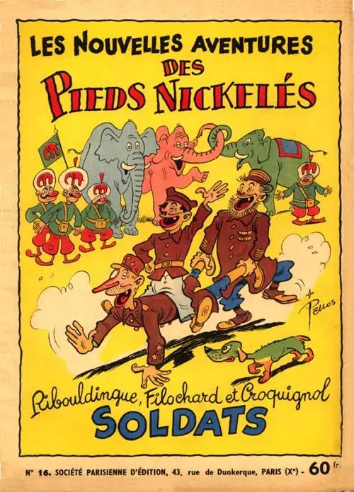 Couverture de l'album Les Pieds Nickelés Tome 16 Ribouldingue, Filochard et Croquignol soldats